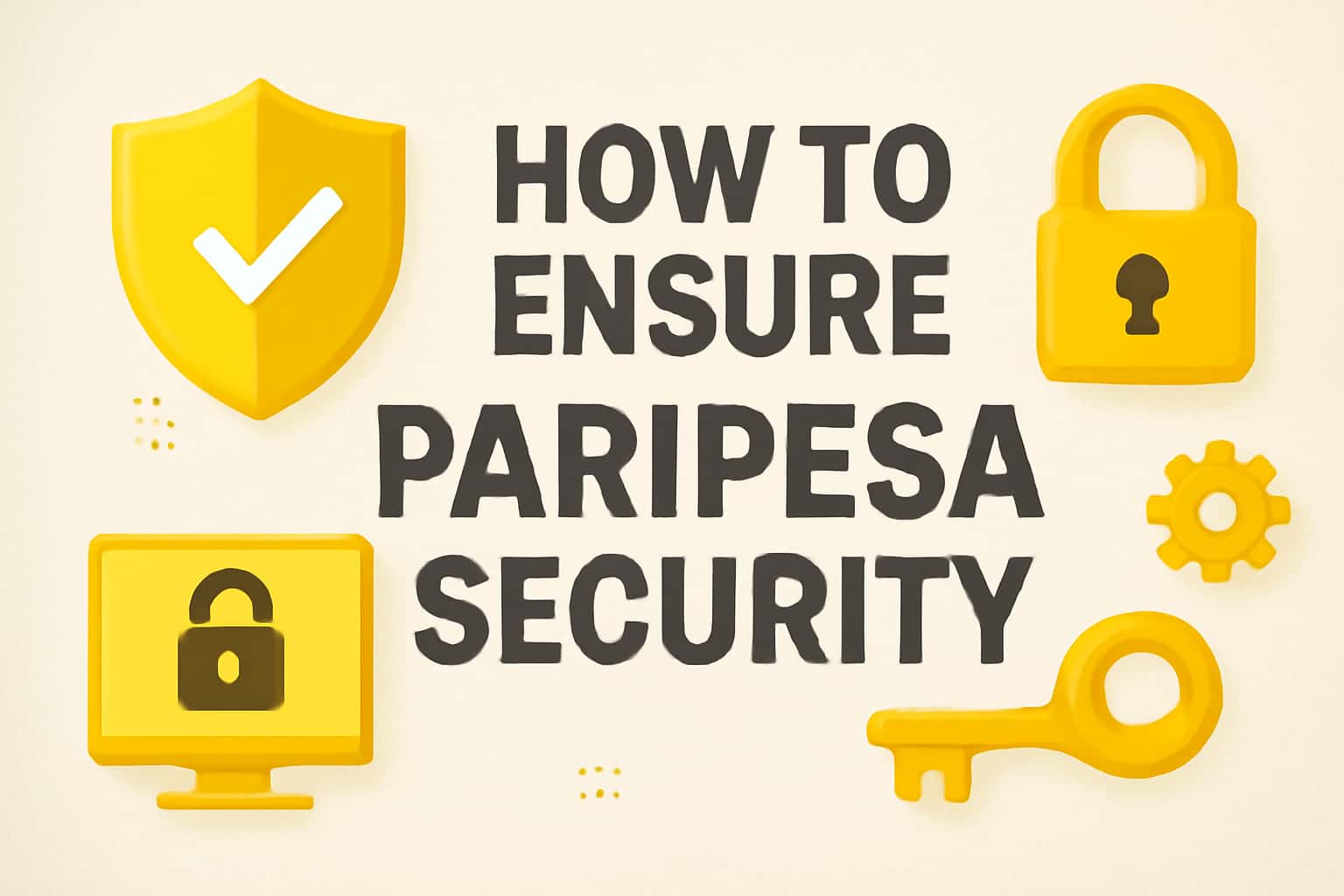 Visual representation of security measures related to Paripesa.